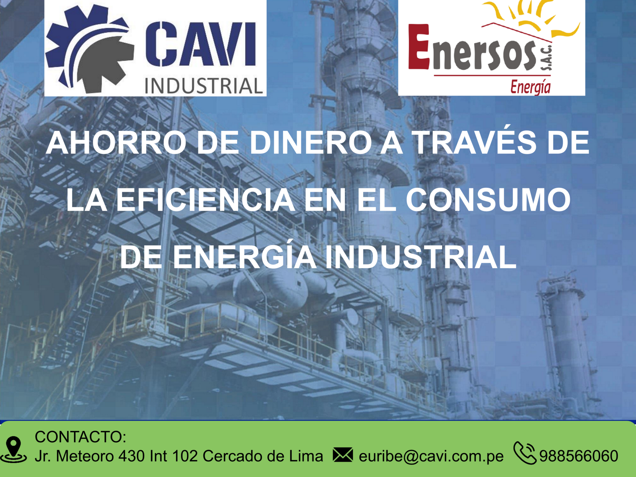 AHORRO DE DINERO A TRAVÉS DE LA EFICIENCIA EN EL CONSUMO DE ENERGÍA INDUSTRIAL